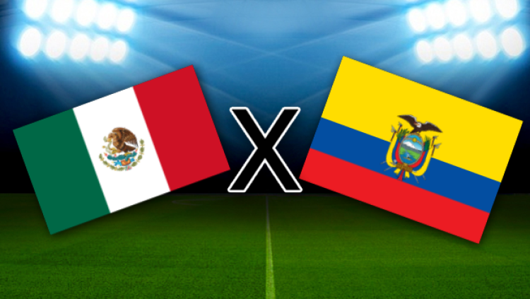 México X Equador